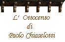 L'Ottocento di Paolo	Chiaselotti